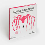 Louise Bourgeois Made Giant Spiders