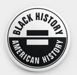 Black History = American History