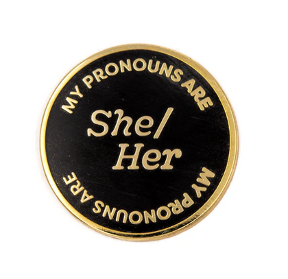 She/Her Pronoun Pin