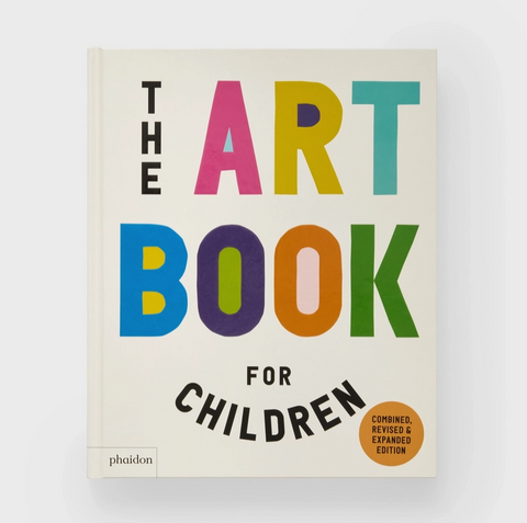 The Art Book For Children 2024: Combined & Expanded Edition