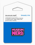Museum Nerd Classic Hot Pink Enamel Pin