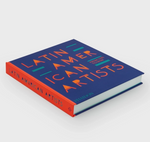 Latin American Artists: from 1785 To Now