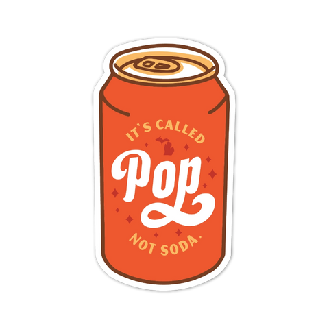 It’s Pop Not Soda Sticker