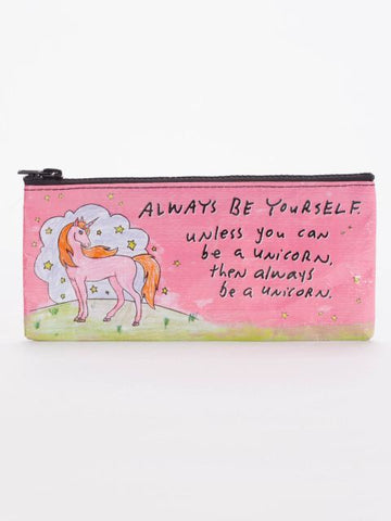 Always be a Unicorn Pencil Pouch