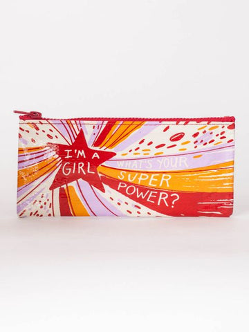 I’m a Girl Pencil Pouch