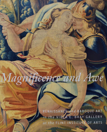 Magnificence and Awe: Renaissance and Baroque Art